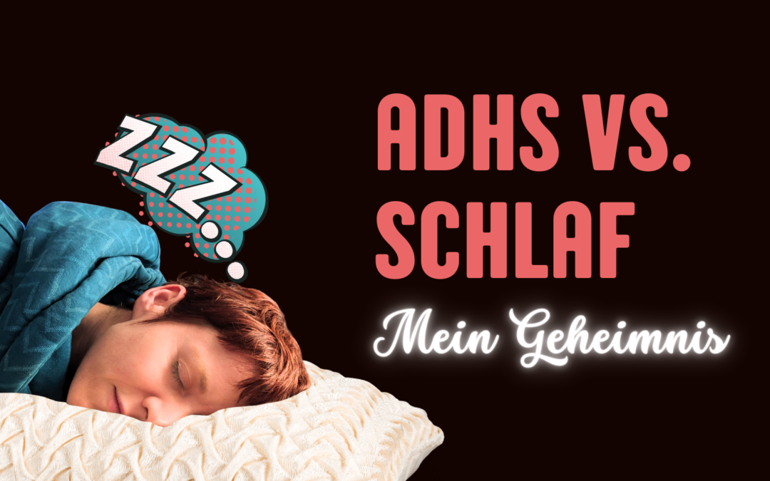 Besser schlafen mit ADHS: Strategien für eine erholsame Nacht